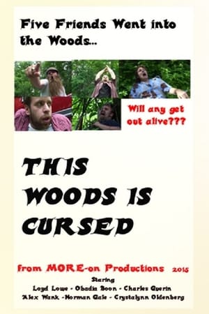 Poster This Woods Is Cursed (2015)