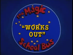 The Magic School Bus Works Out