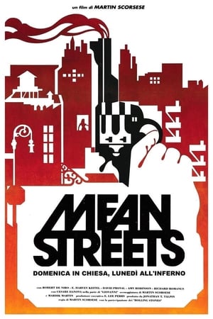 Poster Mean Streets - Domenica in chiesa, lunedì all'inferno 1973
