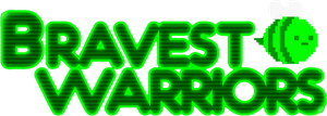 Bravest Warriors