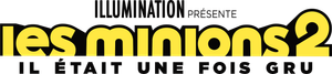 Les Minions 2 : Il était une fois Gru