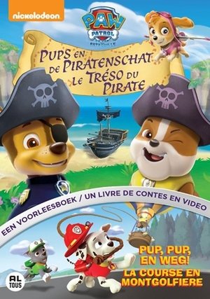 Paw Patrol: Pups and the Pirate Treasure (2015)