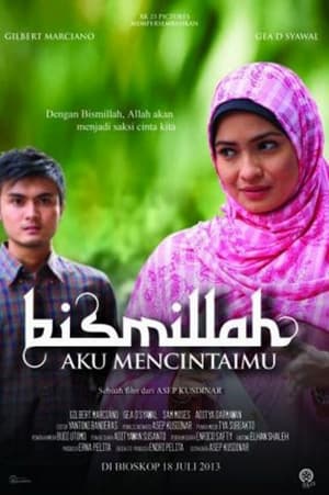 Poster Bismillah Aku Mencintaimu (2013)