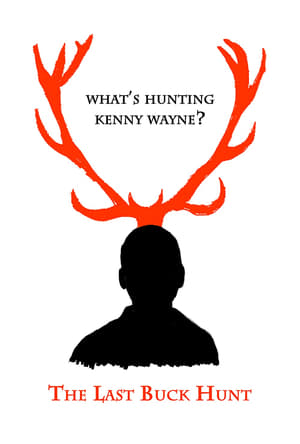Poster The Last Buck Hunt (2013)