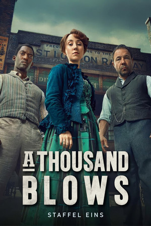 A Thousand Blows: Staffel 1
