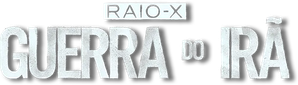 Raio-X: Guerra do Irã