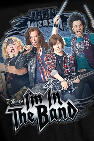 I'm in the Band : Ma vie de rocker: Saison 1