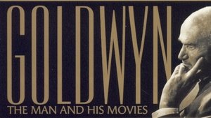 Goldwyn: The Man and His Movies film complet