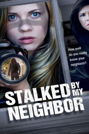 Stalked by My Neighbor poster