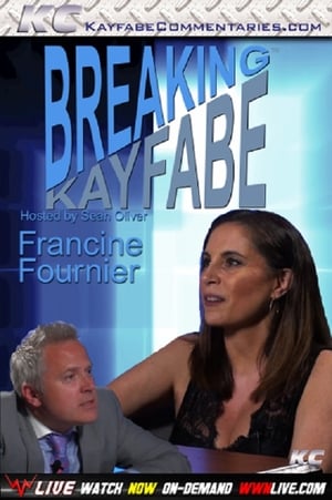 Poster Breaking Kayfabe with Francine Fournier 2018