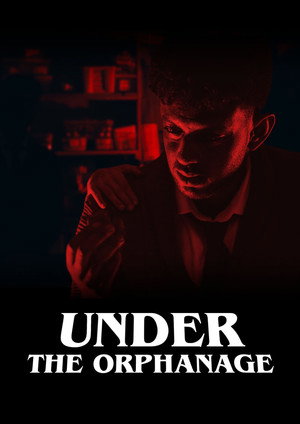 Under The Orphanage 3