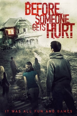 Before Someone Gets Hurt poster