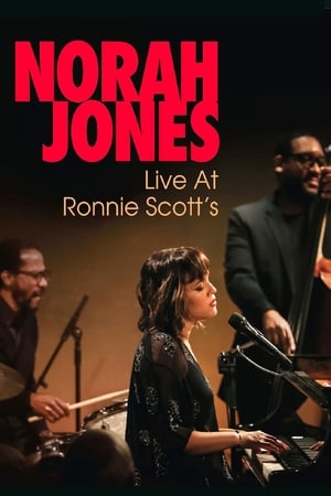 Norah Jones - Live at Ronnie Scott's 8