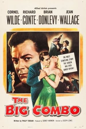 Click for trailer, plot details and rating of The Big Combo (1955)