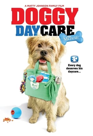 Poster Doggy Daycare: The Movie 2015