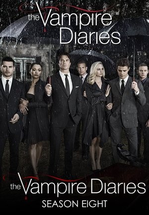 Vampire Diaries Season 8 Stream Vampire Diaries Season 8 Stream