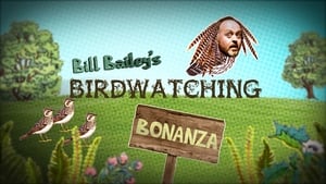 Bill Bailey’s Birdwatching Bonanza