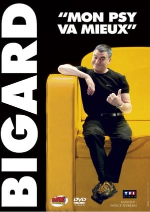 Poster Jean-Marie Bigard, Mon Psy va mieux (2006)