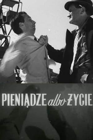 Poster Pieniądze albo życie 1961