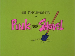 Pink and Shovel