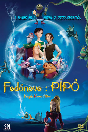 Fedőneve: Pipő 2007