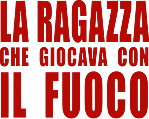 La ragazza che giocava con il fuoco