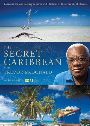 The Secret Caribbean with Trevor McDonald (2009) plakat