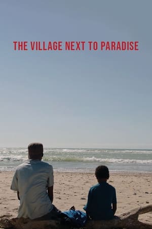 The Village Next to Paradise 2024