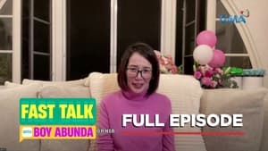 Fast Talk with Boy Abunda: Season 1 Full Episode 275