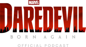Daredevil: Born Again Official Podcast
