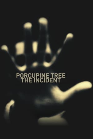 Porcupine Tree: The Incident DVD-A poster