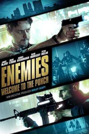 Poster Enemies - Welcome to the Punch 2013