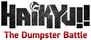 HAIKYU!! The Dumpster Battle