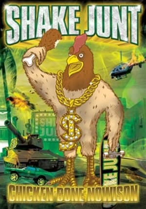 Poster Shake Junt - Chicken Bone Nowison (2011)