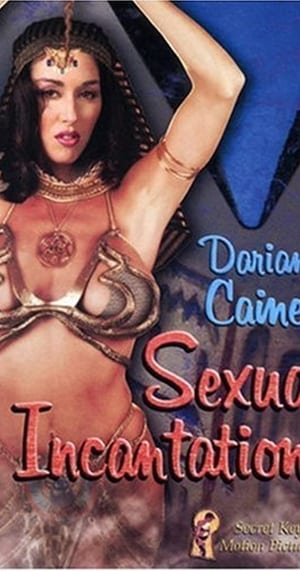 Watch Sexual Incantations (2006) Download - Erotic Movies