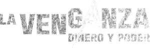Vingança: Dinheiro e Poder — Logos 5