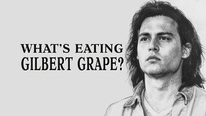 What's Eating Gilbert Grape