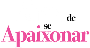 A Arte de Se Apaixonar
