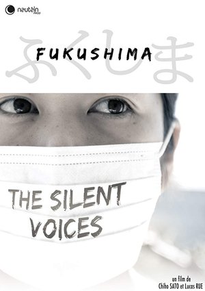 Poster Fukushima: Les voix silencieuses (2016)