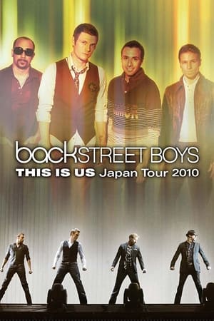 Backstreet Boys: This Is Us Japan Tour 2010