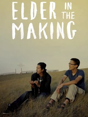 Poster Elder in the Making (2015)