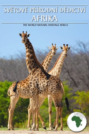 The World Natural Heritage Africa film complet