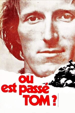 Poster Where Did Tom Go? (1971)