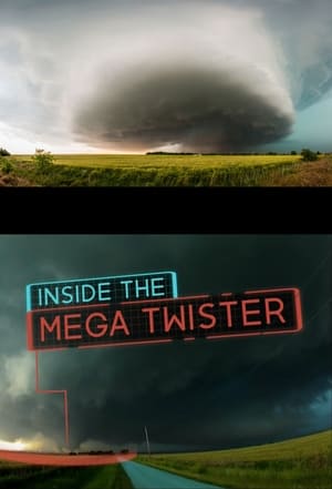 Dentro del tornado gigante