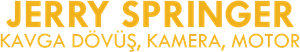 Jerry Springer: Fights, Camera, Action — Logos 11
