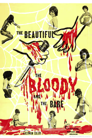 The Beautiful, the Bloody, and the Bare poster