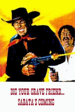 Poster Dig Your Grave Friend... Sabata's Coming (1971)