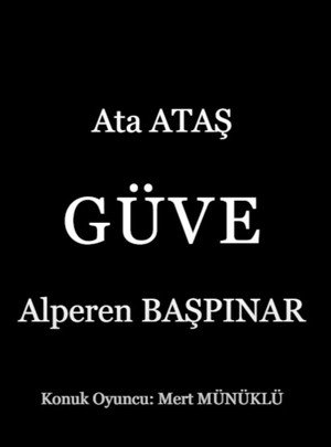 GÜVE HİKAYESİ