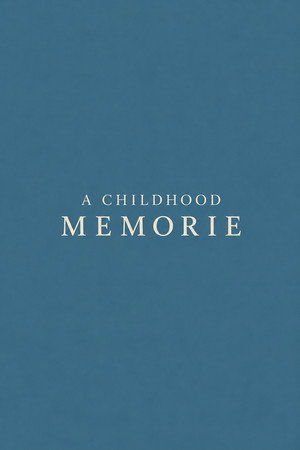 A childhood memory