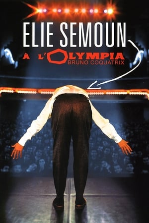 Poster Elie Semoun à l'Olympia 2002